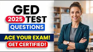 2025 ged test questions|Pass the Official GED Exam Free 2026 High School Equivalency Practice Test