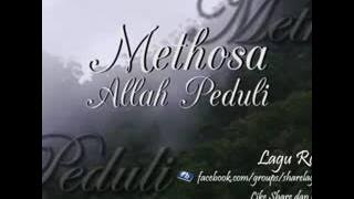 METHOSA CREW - Allah Peduli