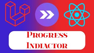 Add Progress Indicator to Laravel + Inertia.js + React | Improve UX