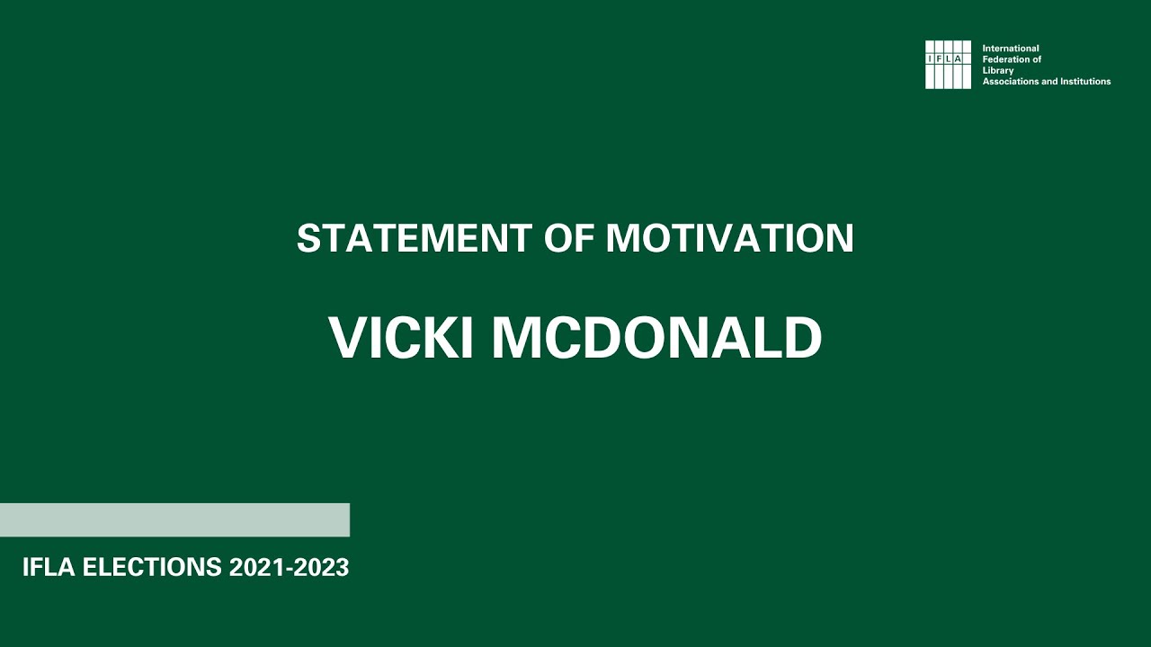 Vicki McDonald Statement of Motivation | IFLA Elections 2021-2023