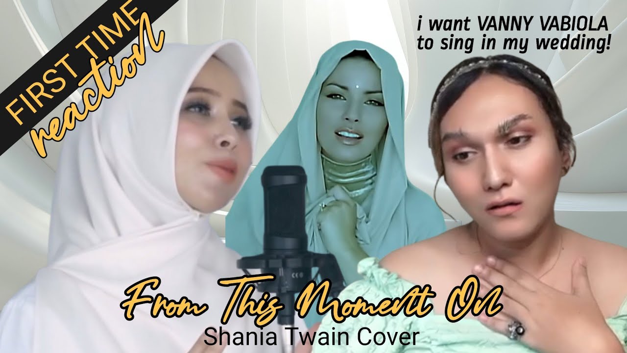 ПЕРВАЯ РЕАКЦИЯ: Vanny Vabiola — From This Moment On (кавер Шанайи Твейн)
