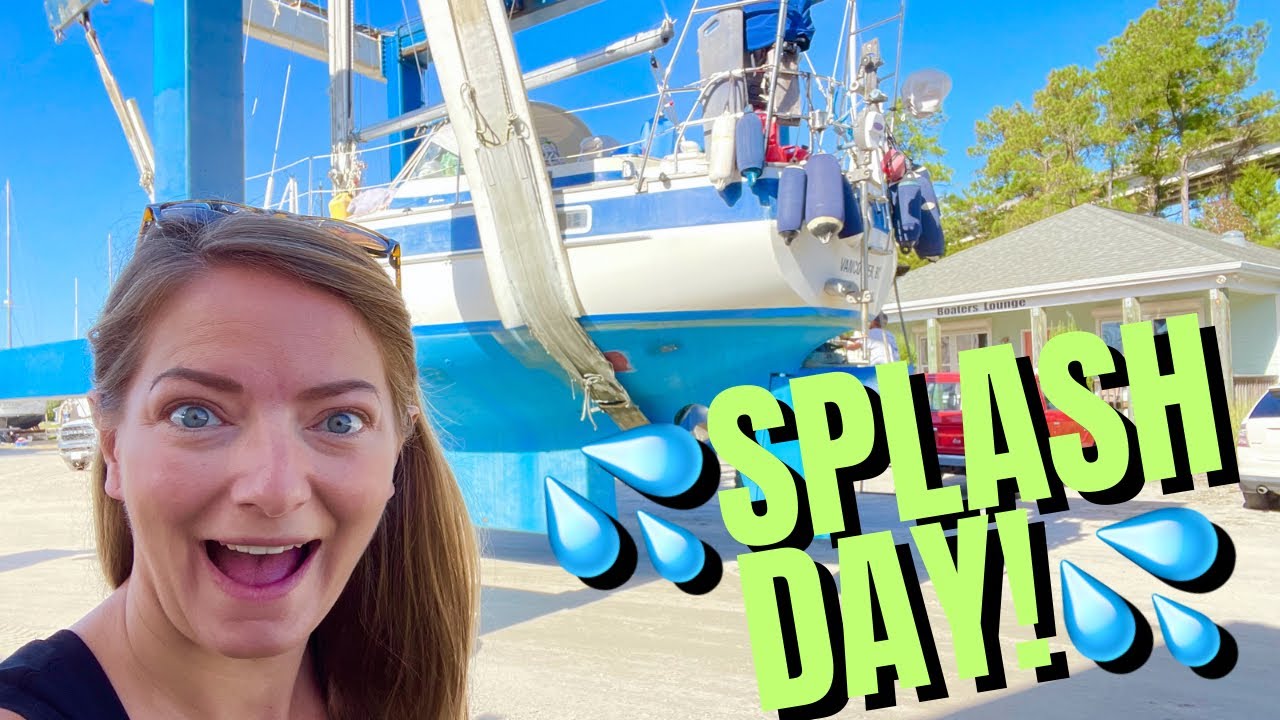 It’s SPLASH DAY, Baby! | Hallberg Rassy 352 | Sailing Joco EP95