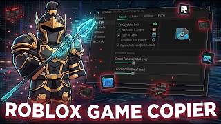 Roblox Game Copier 2026: How to Copy Any Game   Free Tool Tutorial