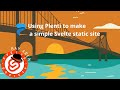 Using Plenti to make a simple Svelte static site