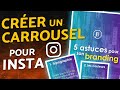 Comment Créer un CARROUSEL pour Instagram ?