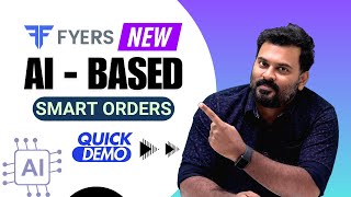 ഇതാ FYERS ന്റെ ഒരു കിടിലൻ അപ്ഡേറ്റ് | SMART ORDERS | FOR EFFICIENT ORDER EXECUTION |