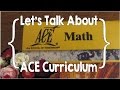 Lets talk about ace curriculum accelerated christian education