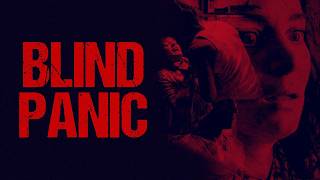 Blind Panic (2025) Official Trailer HD