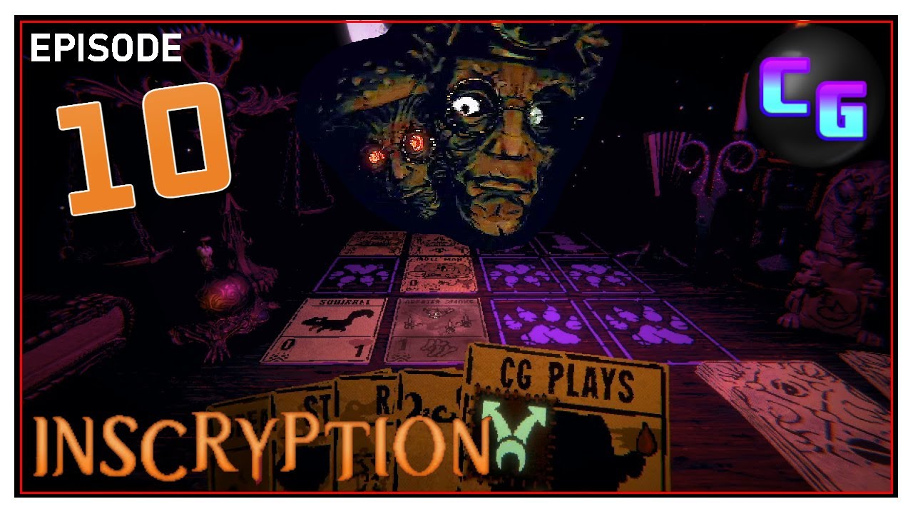 CG Plays Inscryption - Episode 10 - He Grows Impatient With You what did  you do? - YouTube