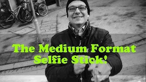 The Medium Format  Selfie Stick using an Agfa Clack