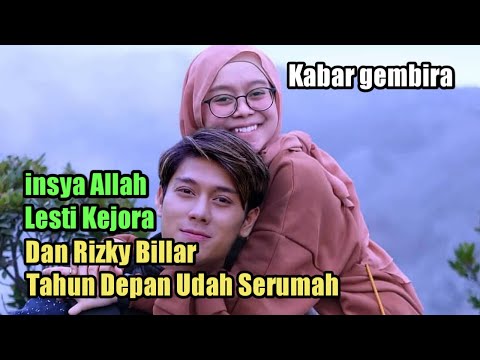 Ayahanda Billar Ucapkan Insya Allah Billar Tahun Ini akan Lamar dan Nikahi Lesti - Cumicam