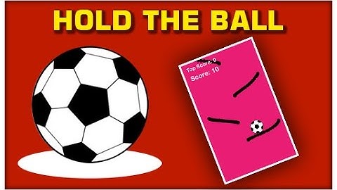 Hold The Ball Unity3D Game Project