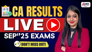 ICAI SEP'25 EXAMS - RESULTS OUT NOW 🔴 | MEPL- Divya Agarwal Mam 