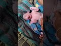 My Newly Born Baby Cute #shorts #baby.  12/07/2024