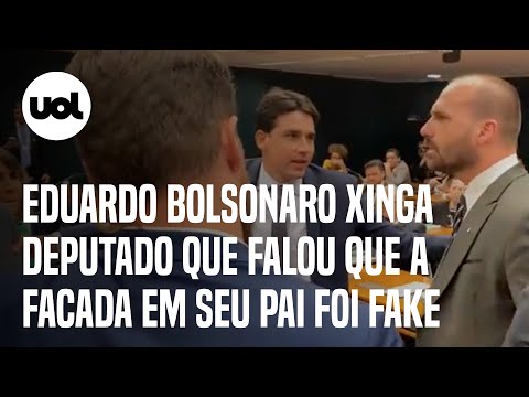 Eduardo Bolsonaro xinga deputado que falou que a facada em Jair Bolsonaro foi fake