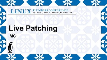 LPC2019 - Live Patching - MC