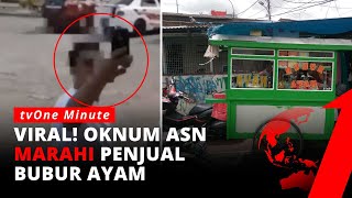 Pesanannya Diselak Orang, ASN Ngamuk Ke Penjual Bubur di Lampung | tvOne Minute