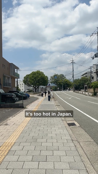 Jepang sedang terlalu panas saat ini