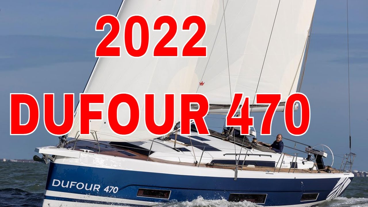 2022 DUFOUR 470, Volume and Versatility