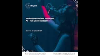 The Darwin Gödel Machine: AI That Evolves Itself