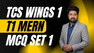 🔥T1 MERN Scenario Based MCQs Set 1 with Answers TCS Wings 1 Digital