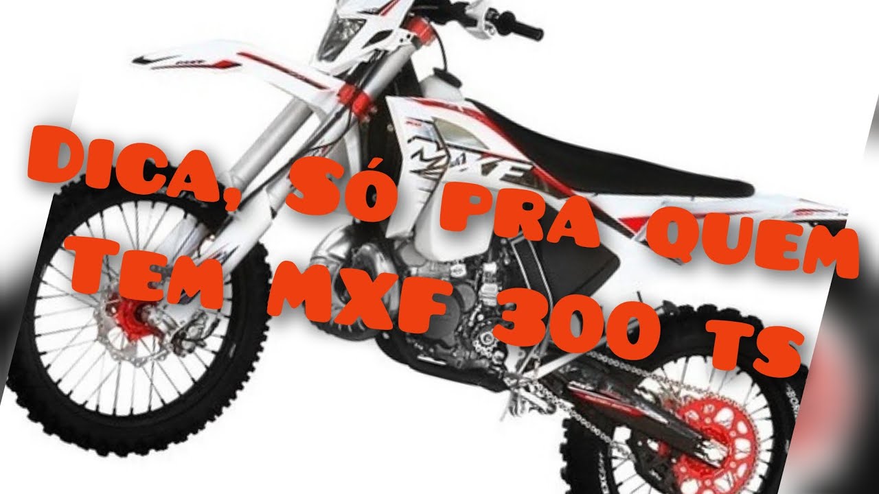 Dica só pra quem tem MXF 300 ts, ou é curioso, ou vai dar aquele help na trilha.