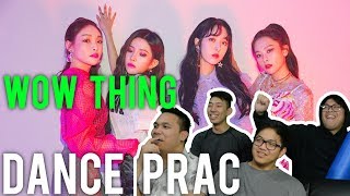 WOW THING  STATION X 0 Dance practice Reaction