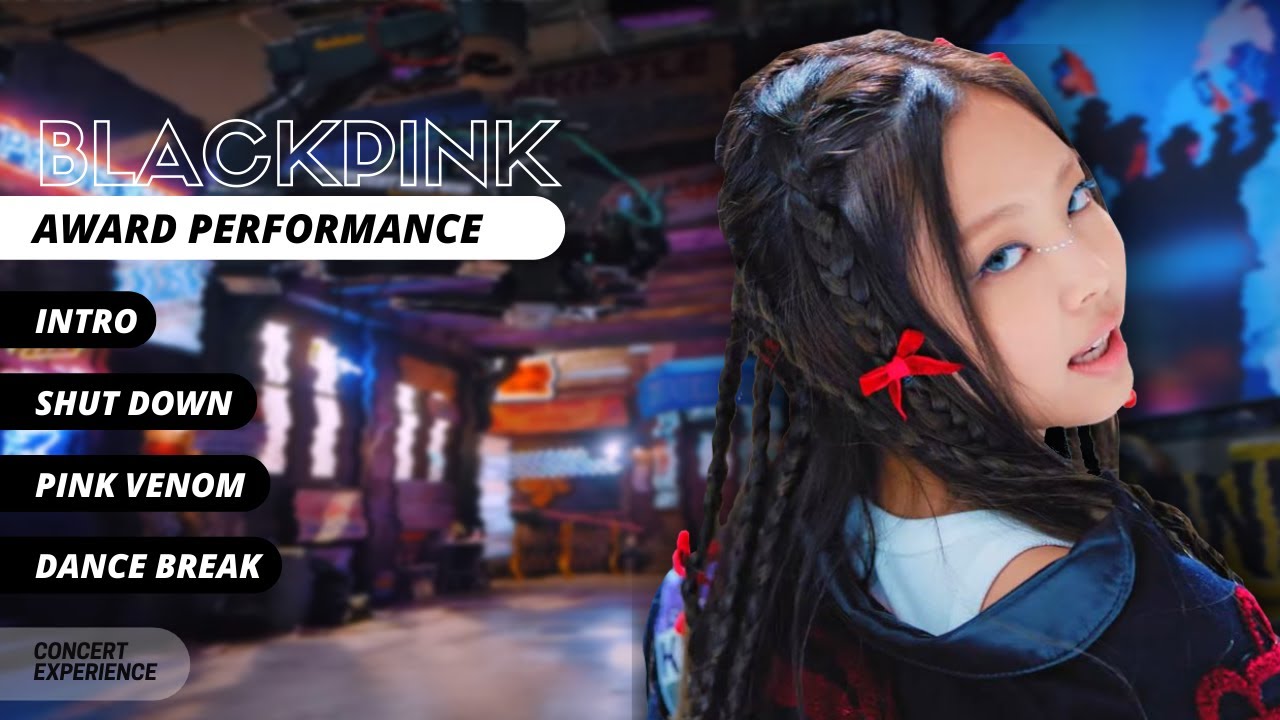 BLACKPINK - Awards Perf. Concept (Intro + Shut Down + Pink Venom)