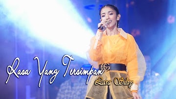 Rasa Yang Tersimpan ~ Lara Silvy   |   Monata Official Video