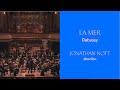 Capture de la vidéo Osr - Debussy | La Mer | Jonathan Nott | La Musique De La Saison 2020-21 !