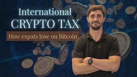 Crypto & Taxes for Expats: What You Need to Know in 2025