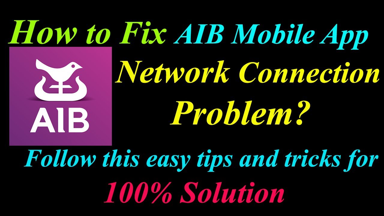 How to Fix AIB Mobile App Network Connection Problem in Android | App ...