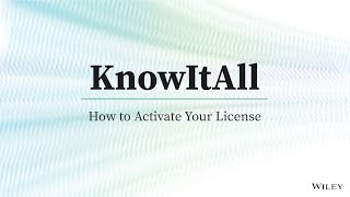 How to Activate the KnowItAll Software from Wiley Science Solutions (Online and Offline) screenshot 5