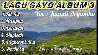 Lagu Gayo Album 3 - Juandi Aryamko || Gayo Bernostalgia