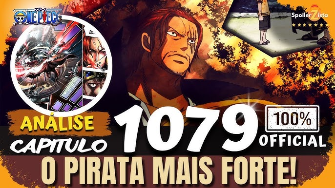 ONE PIECE 1079 - ANÁLISE DE CAPITULO - CONTEMPLEM O PIRATA MAIS PODEROSO  VIVO 