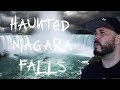 THE HAUNTED NIAGARA FALLS