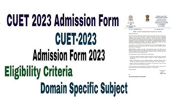 CUET Admission form 2023 how to fill CUET UG Application form 2023 | CUET UG, PG Admission form 2023
