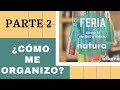 VLOG PARTE 2/ FERIA VIRTUAL ¿Cómo me organizo?