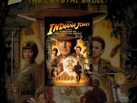 Indiana Jones And The Kingdom Of The Crystal Skull