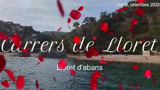 Carrers de Lloret. Lloret d'abans
