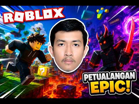 AYO KITA BERMAIN ROBLOX - ROBLOX