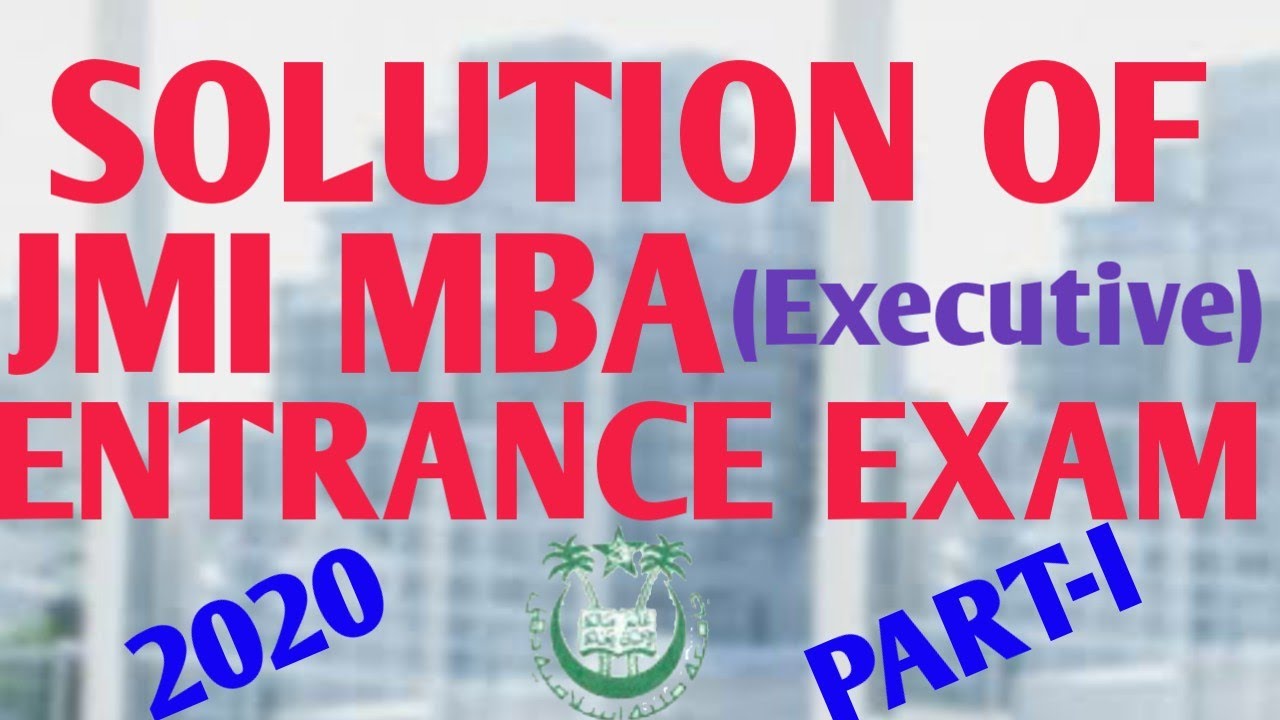 Solution of JMI MBA Executive 2020 JMI Question Paper. YouTube