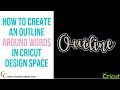 How to create an outline in Cricut Design Space