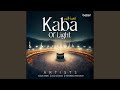 Kaba Of Light Kaba Of Light