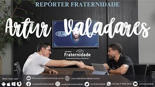 ENTREVISTA COM ARTUR VALADARES | 7º CEU - 2024