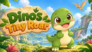 Dino's Tiny Roar 🦖 | Dinosaur Story for Kids | Fun & Educational Stories for Toddlers & Preschoolers