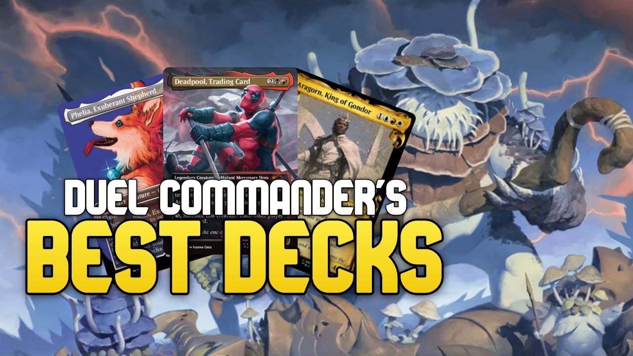 The Best Duel Commander Decks RIGHT NOW! Are You Playing Them? The Best Duel Commander Decks RIGHT NOW! Are You Playing Them?