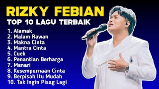 LAGU RIZKY FEBIAN FULL ALBUM TERBARU 2025 | KUMPULAN LAGU TERBAIK DAN TERKINI