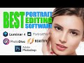 What is the BEST Portrait Editing Software