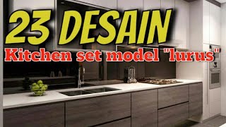DESAIN DAPUR MINIMALIS TERBAIK - KITCHEN SET MINIMALIS MODEL LURUS [kitchensetkebumen]